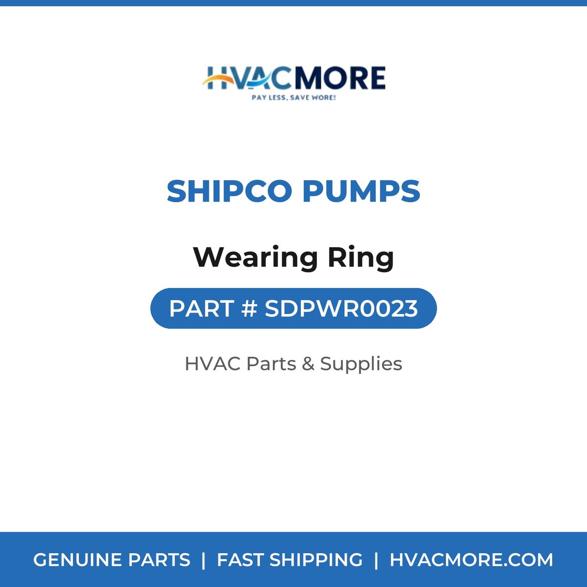 Shipco Pumps Wearing Ring SDPWR0023