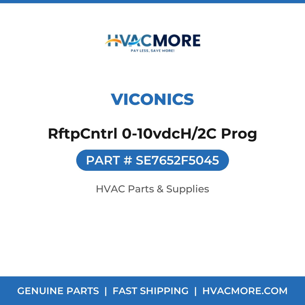 Viconics RftpCntrl 0-10vdcH/2C Prog SE7652F5045