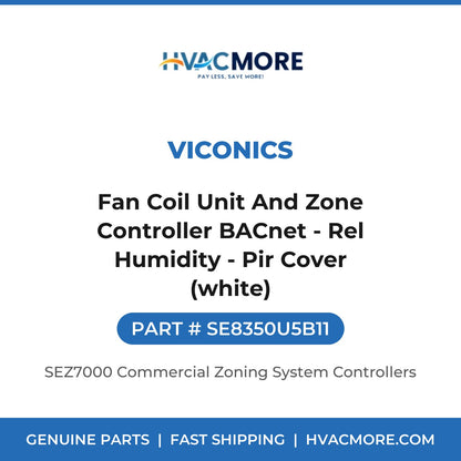Viconics Fan Coil Unit And Zone Controller BACnet - Rel Humidity - Pir Cover (white) SE8350U5B11
