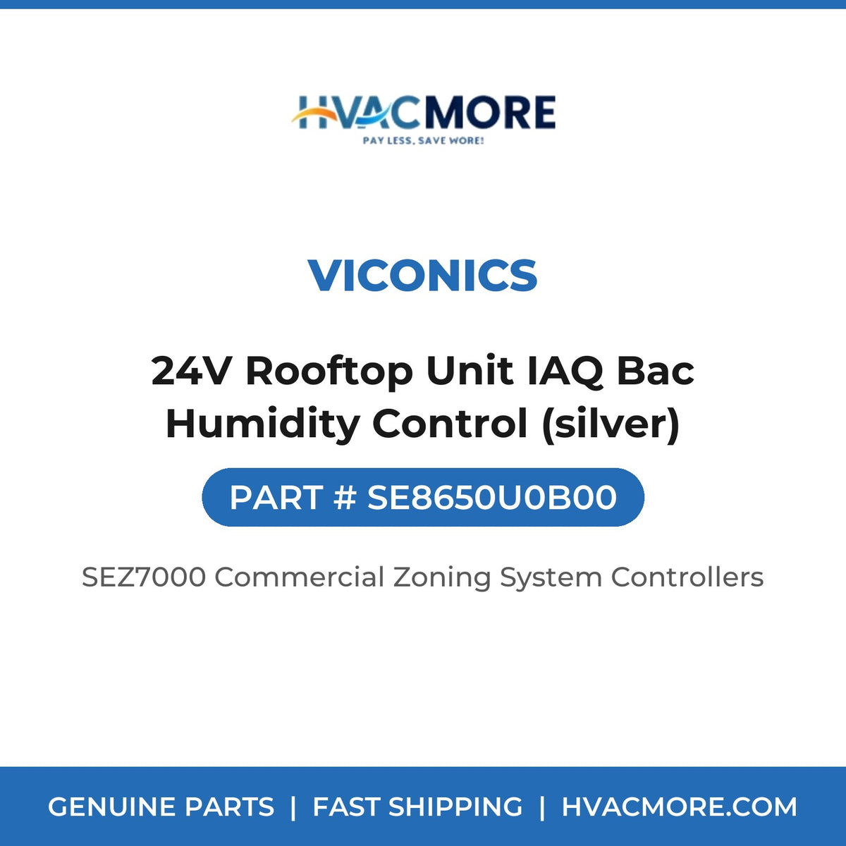 Viconics 24V Rooftop Unit IAQ Bac Humidity Control (silver) SE8650U0B00