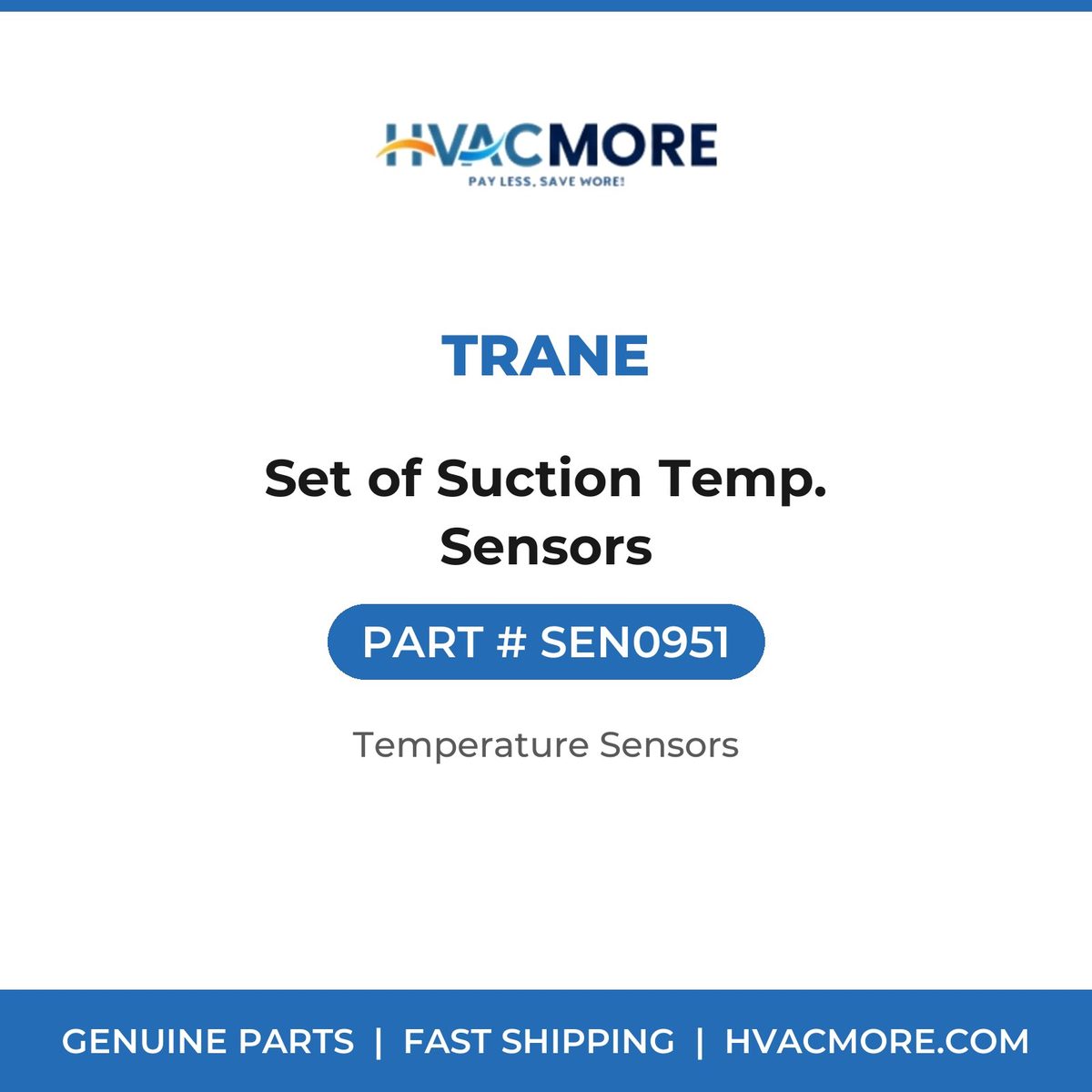 Trane Set of Suction Temp. Sensors SEN0951