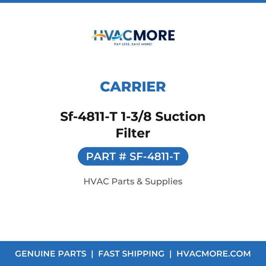 Carrier Sf-4811-T 1-3/8 Suction Filter SF-4811-T