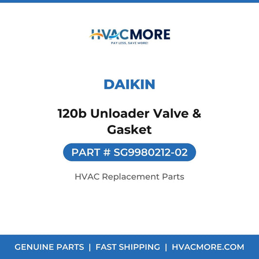 Daikin 120b Unloader Valve & Gasket SG9980212-02