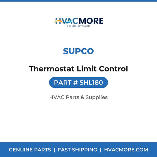 Supco Thermostat Limit Control SHL180
