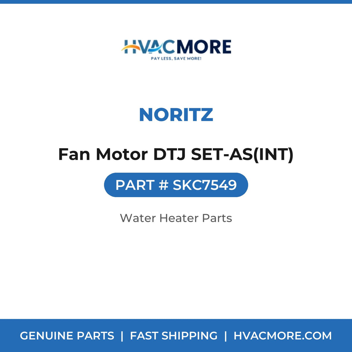 Noritz Fan Motor DTJ SET-AS(INT) SKC7549