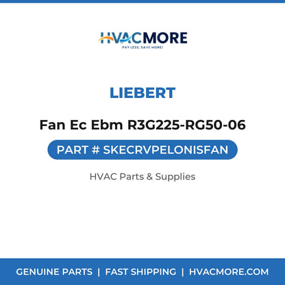 Liebert Fan Ec Ebm R3G225-RG50-06 SKECRVPELONISFAN