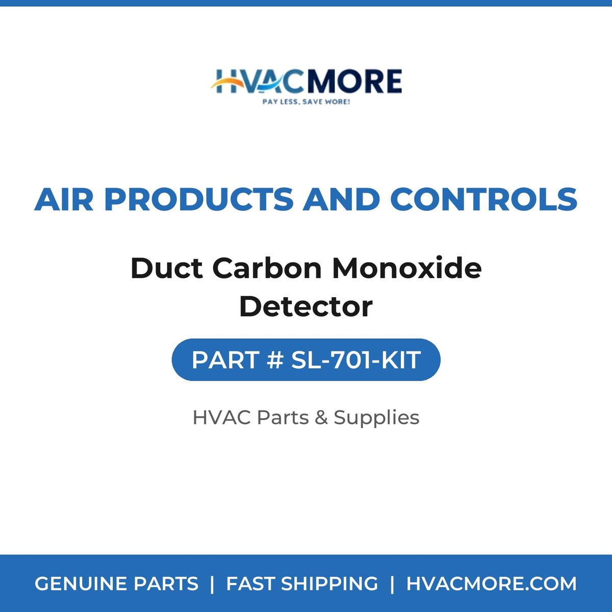 Air Products and Controls Duct Carbon Monoxide Detector SL-701-KIT