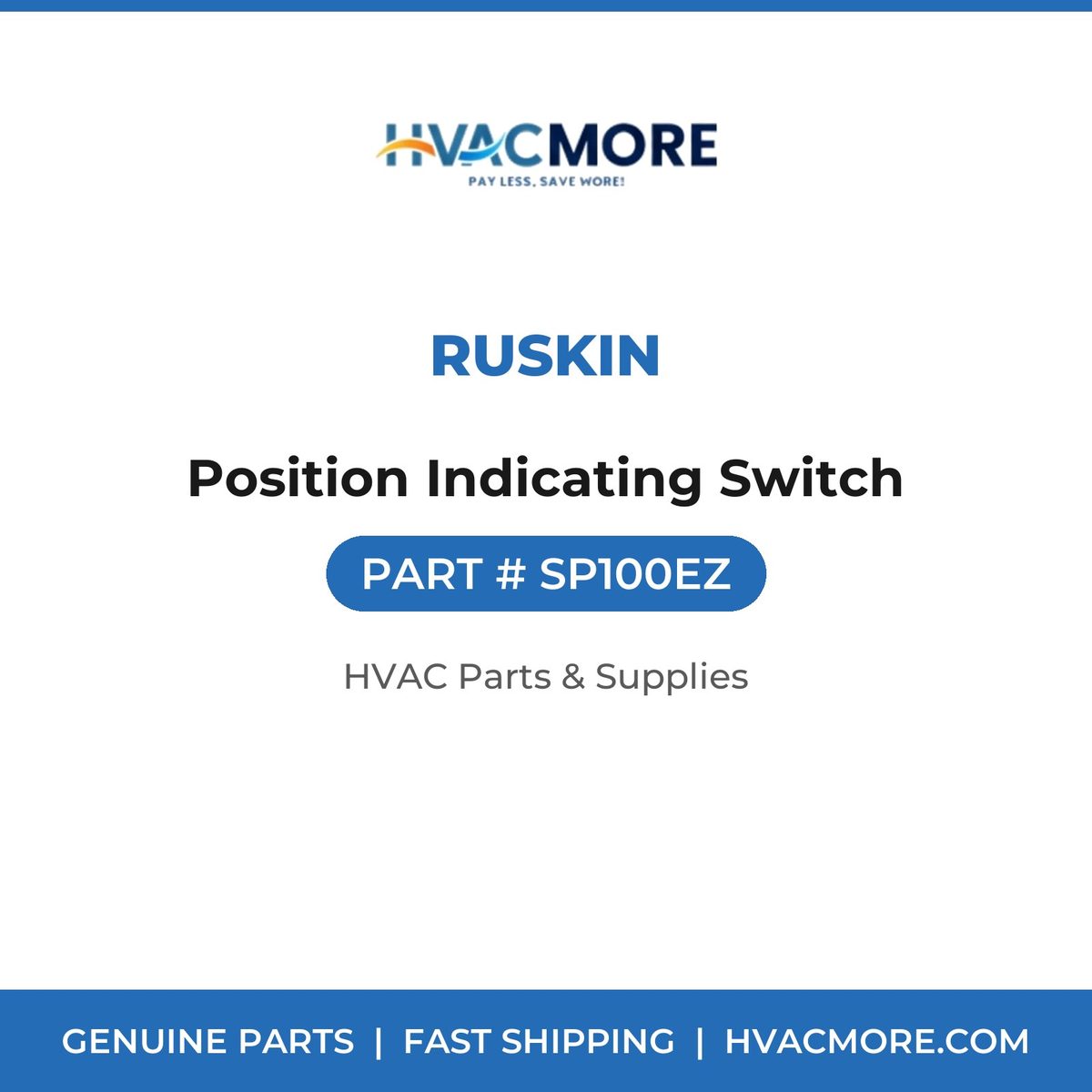 Ruskin Position Indicating Switch SP100EZ