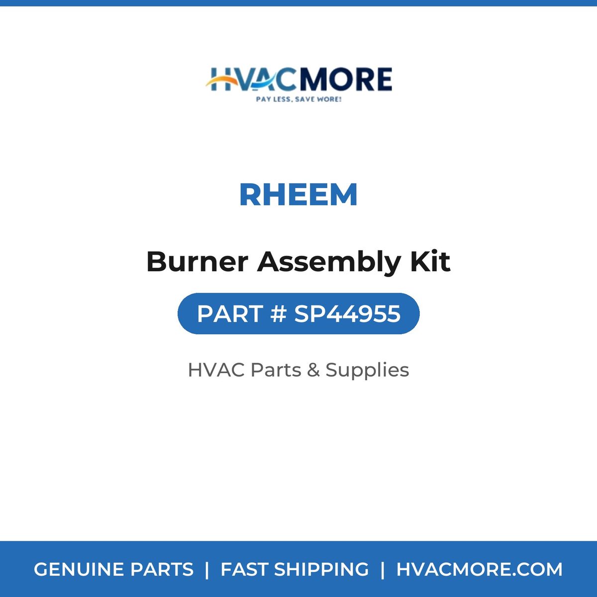 Rheem Burner Assembly Kit SP44955
