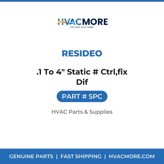 Resideo .1 To 4" Static # Ctrl,fix Dif SPC