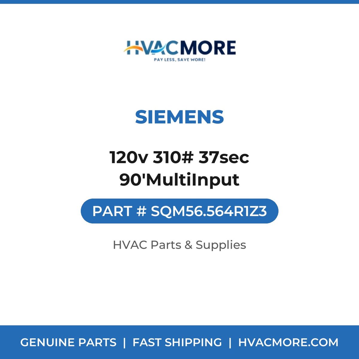 Siemens 120v 310# 37sec 90'MultiInput SQM56.564R1Z3