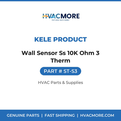 Kele Product Wall Sensor Ss 10K Ohm 3 Therm ST-S3