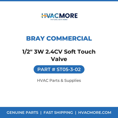 Bray Commercial 1/2" 3W 2.4CV Soft Touch Valve ST05-3-02
