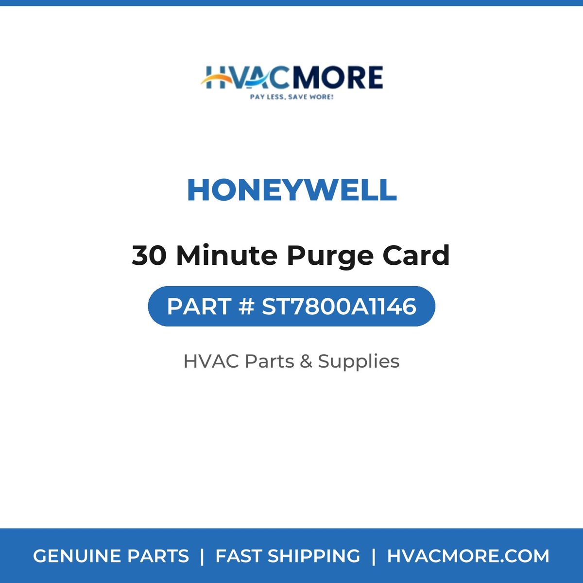 Honeywell 30 Minute Purge Card ST7800A1146