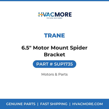 Trane 6.5" Motor Mount Spider Bracket SUP1735
