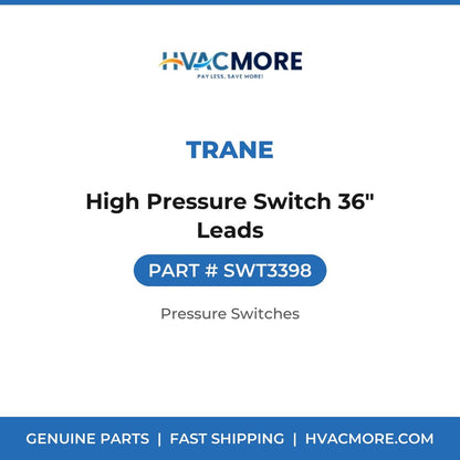 Trane High Pressure Switch 36" Leads SWT3398
