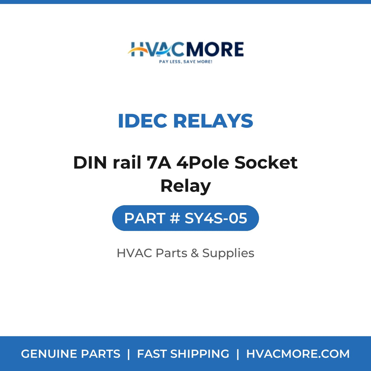 IDEC Relays DIN rail 7A 4Pole Socket Relay SY4S-05