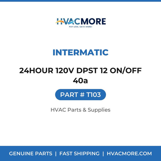 Intermatic 24HOUR 120V DPST 12 ON/OFF 40a T103