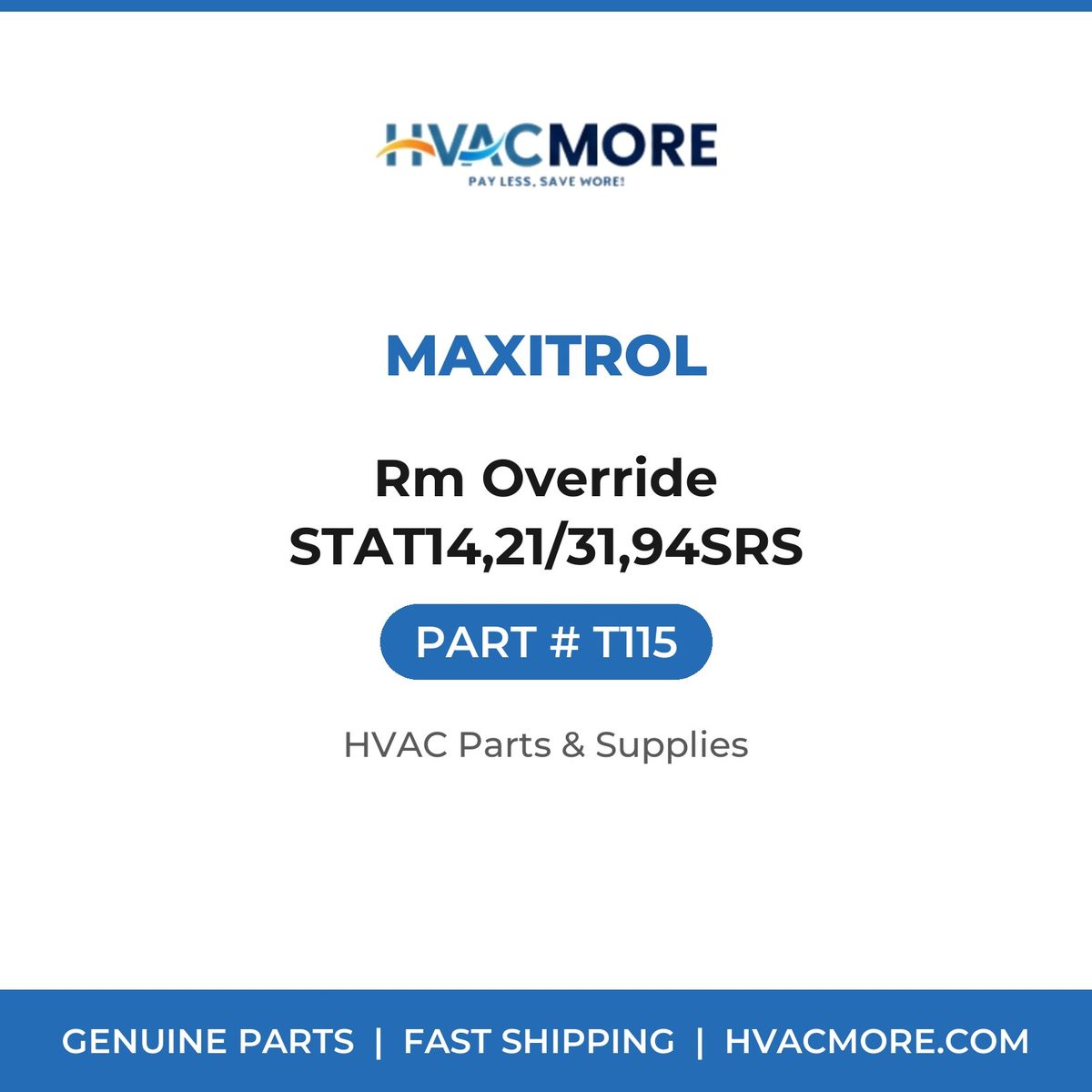 Maxitrol Rm Override STAT14,21/31,94SRS T115