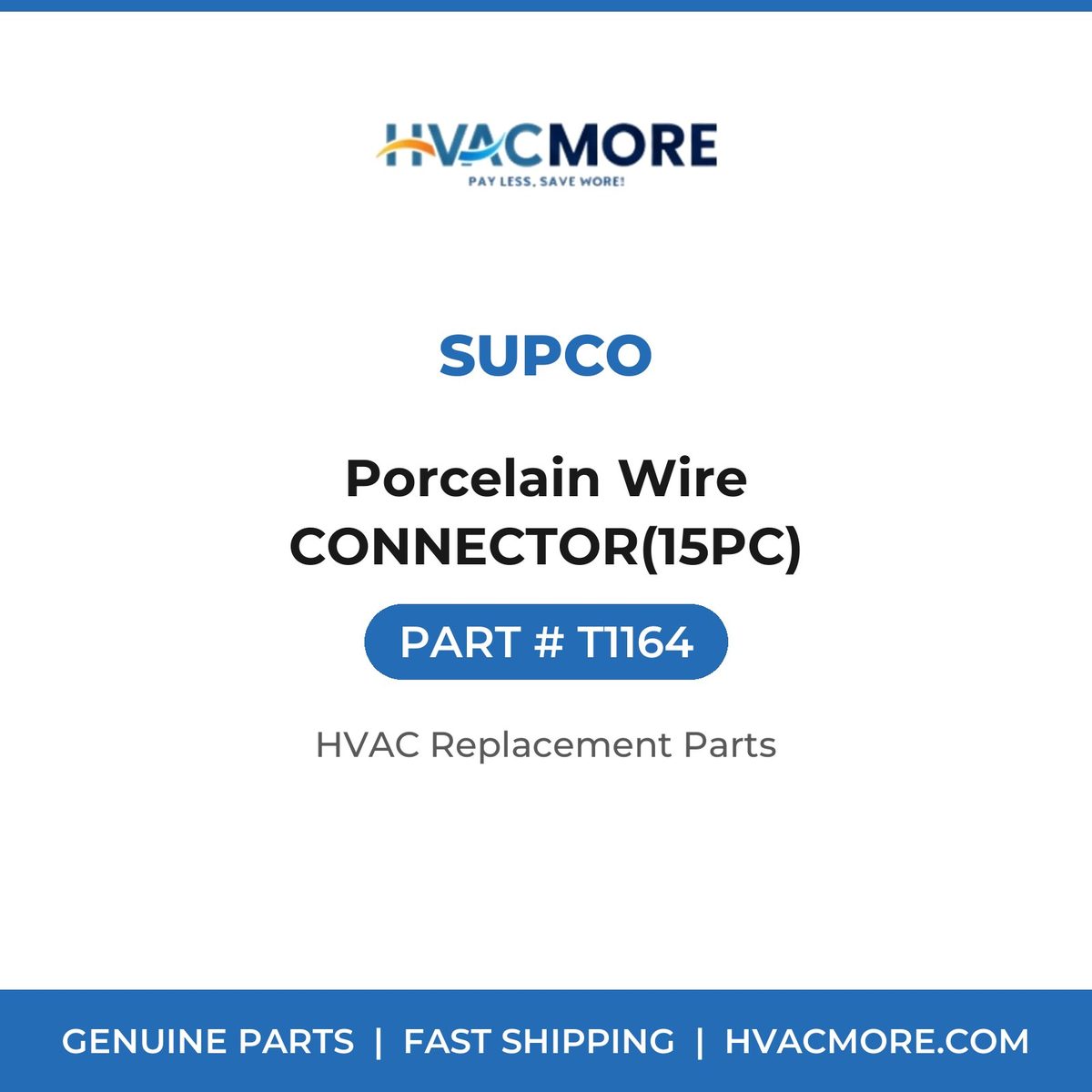 Supco Porcelain Wire CONNECTOR(15PC) T1164