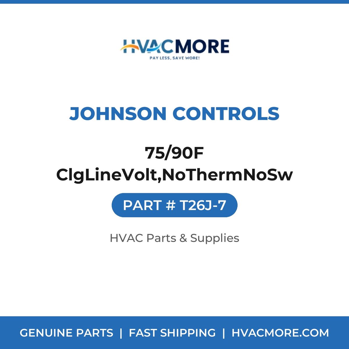 Johnson Controls 75/90F ClgLineVolt,NoThermNoSw T26J-7