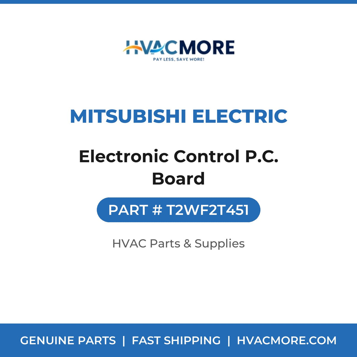 Mitsubishi Electric Electronic Control P.C. Board T2WF2T451