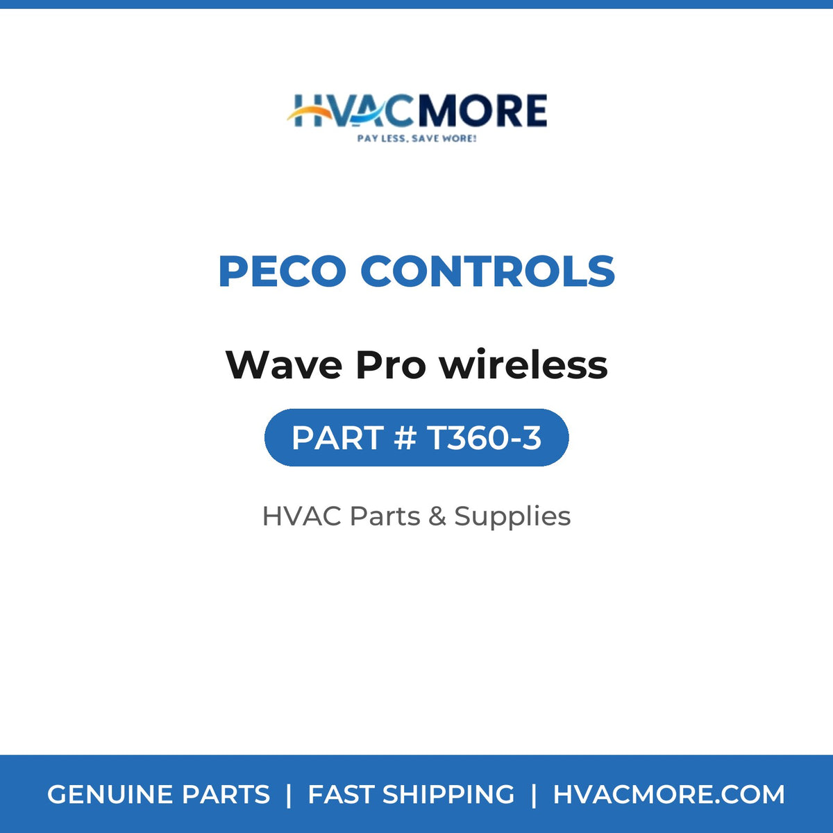 Peco Controls Wave Pro wireless T360-3