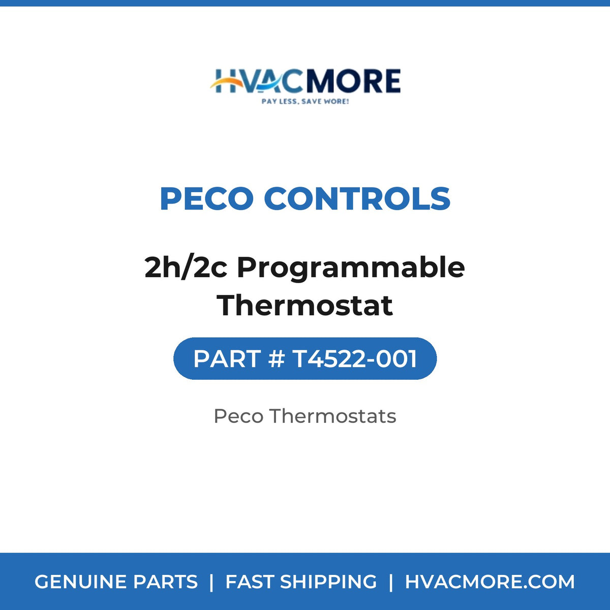 Peco Controls 2h/2c Programmable Thermostat T4522-001