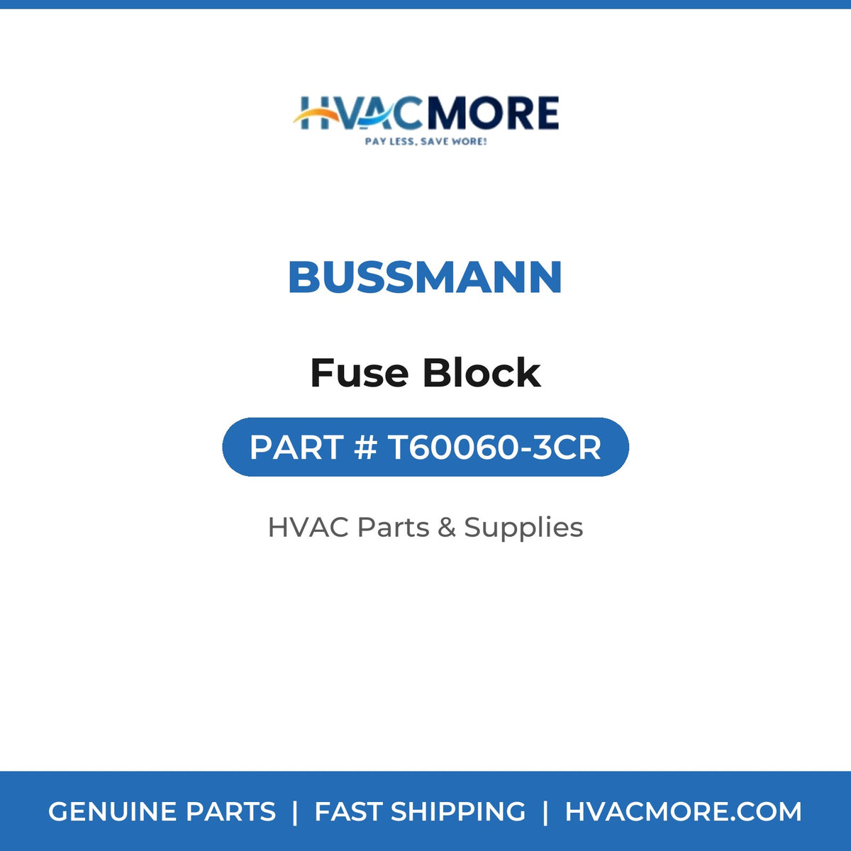 Bussmann Fuse Block T60060-3CR
