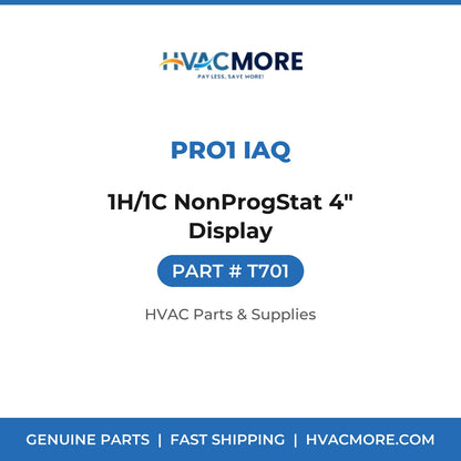 Pro1 IAQ 1H/1C NonProgStat 4" Display T701