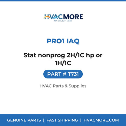 Pro1 IAQ Stat nonprog 2H/1C hp or 1H/1C T731