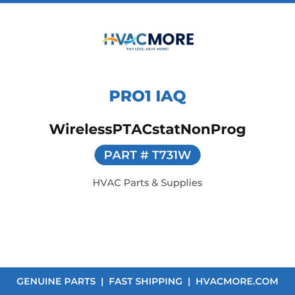 Pro1 IAQ WirelessPTACstatNonProg T731W