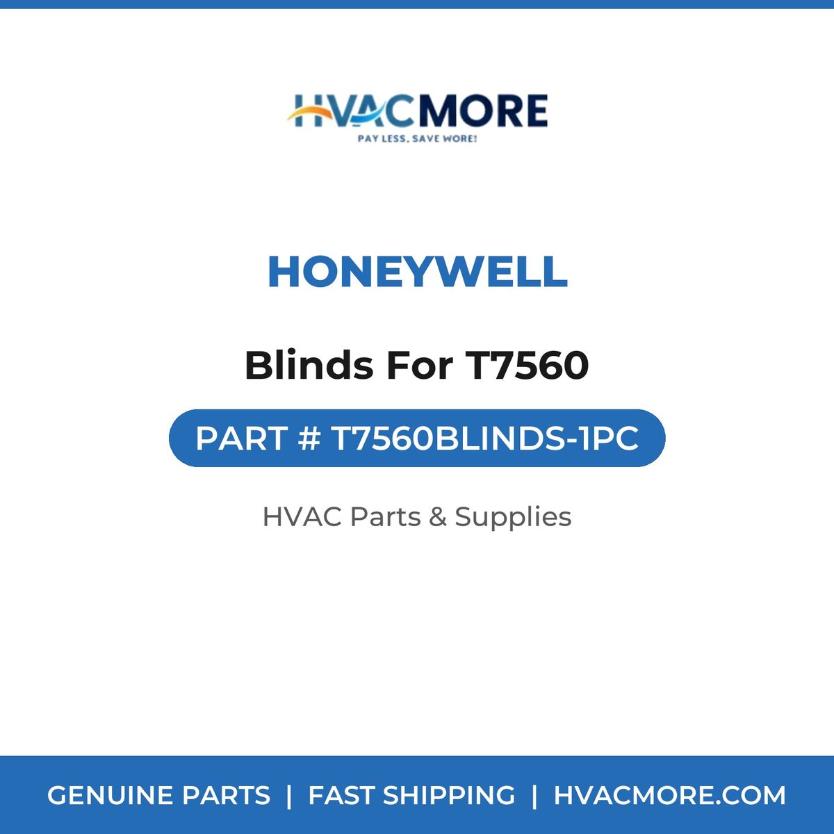Honeywell Blinds For T7560 T7560BLINDS-1PC