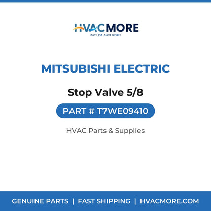 Mitsubishi Electric Stop Valve 5/8 T7WE09410