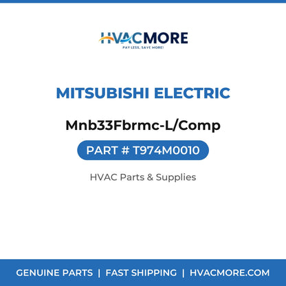 Mitsubishi Electric Mnb33Fbrmc-L/Comp T974M0010