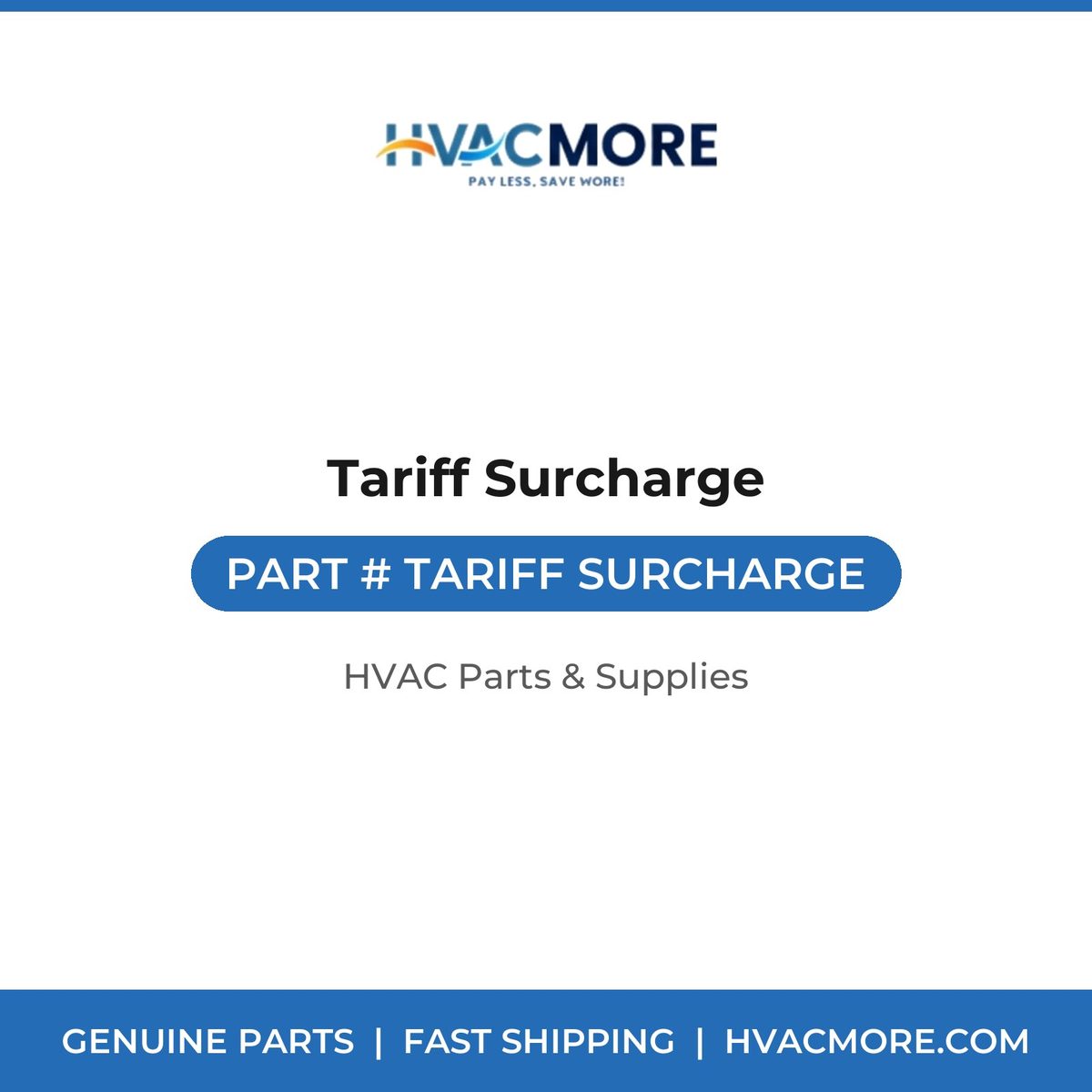 Tariff Surcharge TARIFF SURCHARGE