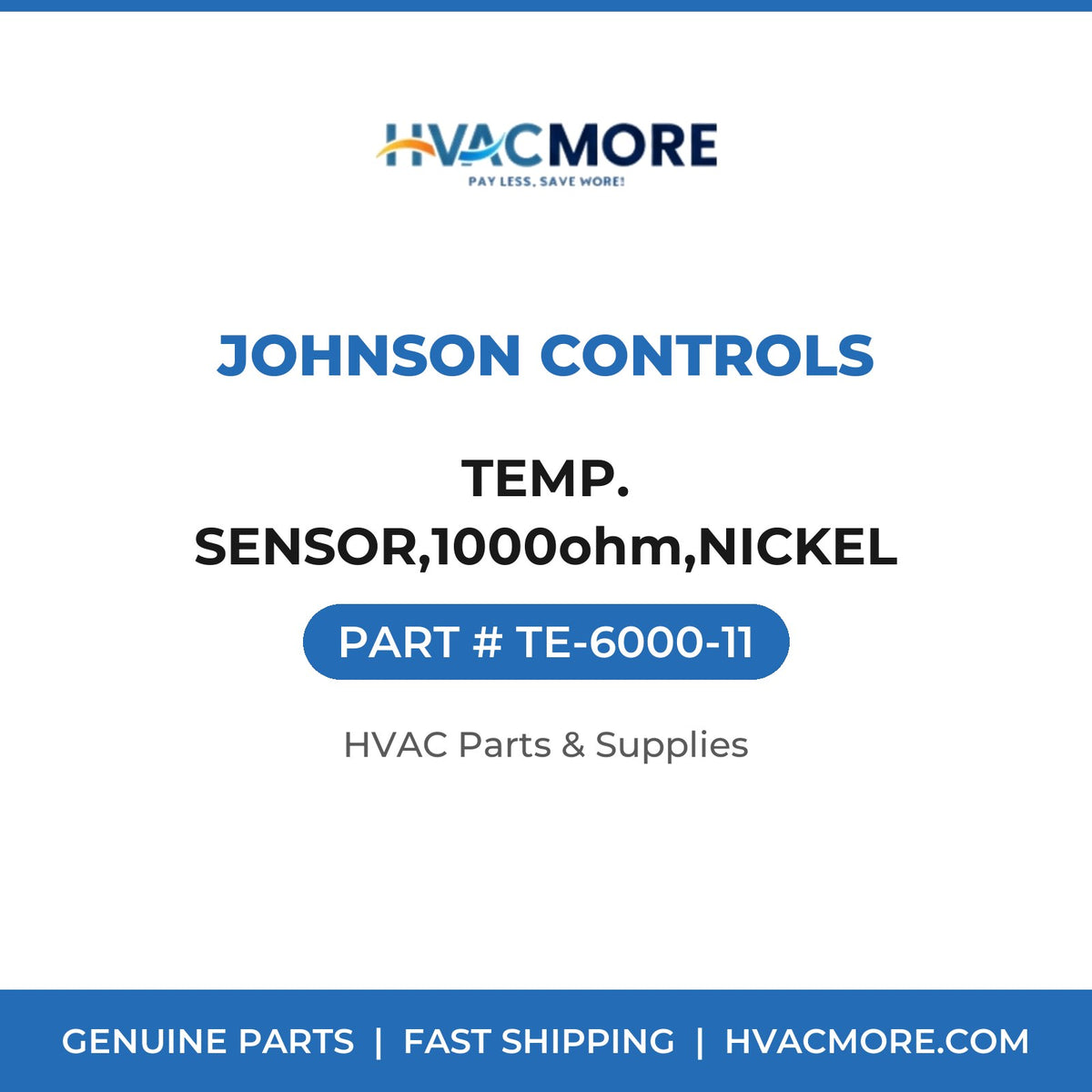 Johnson Controls TEMP. SENSOR,1000ohm,NICKEL TE-6000-11