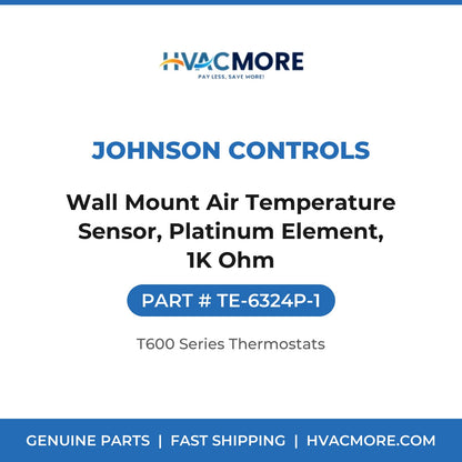 Johnson Controls Wall Mount Air Temperature Sensor, Platinum Element, 1K Ohm TE-6324P-1