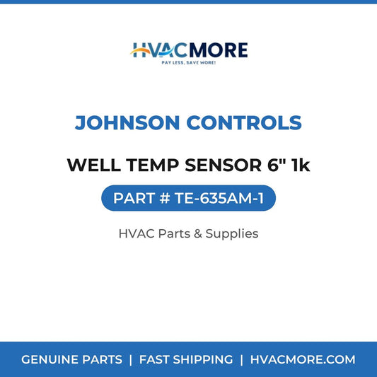 Johnson Controls WELL TEMP SENSOR 6" 1k TE-635AM-1