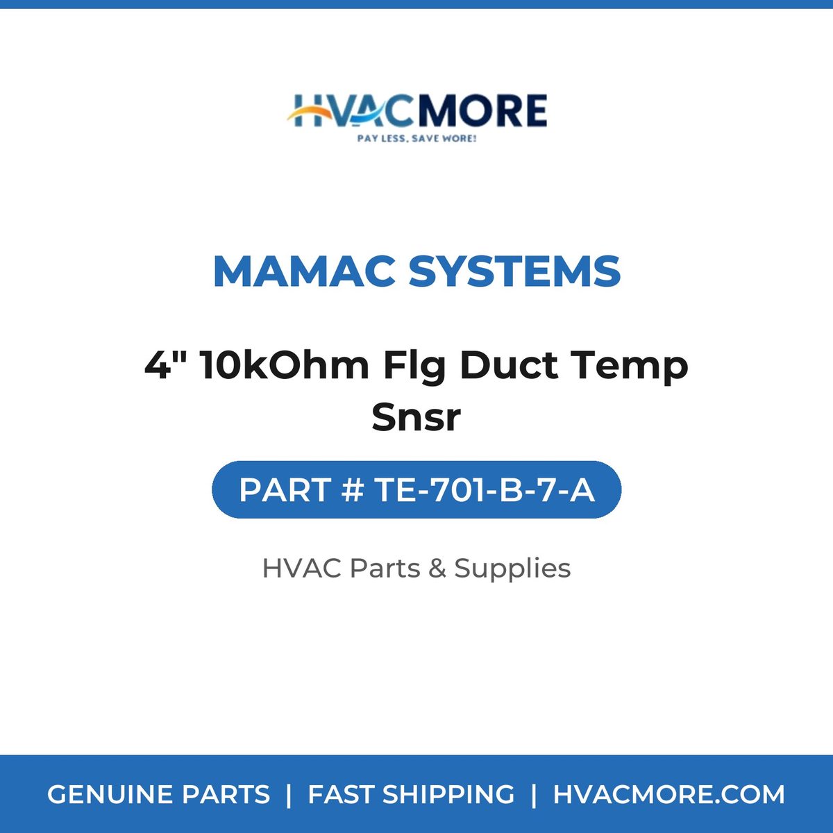 MAMAC Systems 4" 10kOhm Flg Duct Temp Snsr TE-701-B-7-A