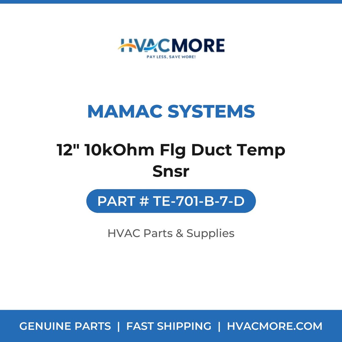 MAMAC Systems 12" 10kOhm Flg Duct Temp Snsr TE-701-B-7-D