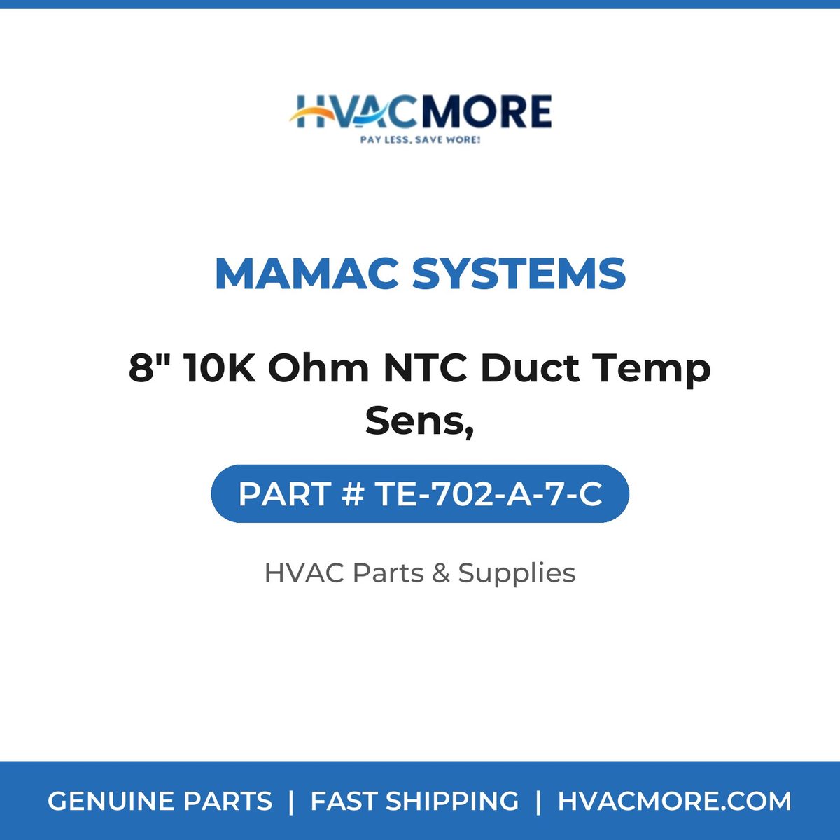MAMAC Systems 8" 10K Ohm NTC Duct Temp Sens, TE-702-A-7-C