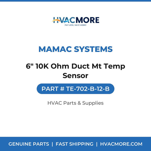MAMAC Systems 6" 10K Ohm Duct Mt Temp Sensor TE-702-B-12-B