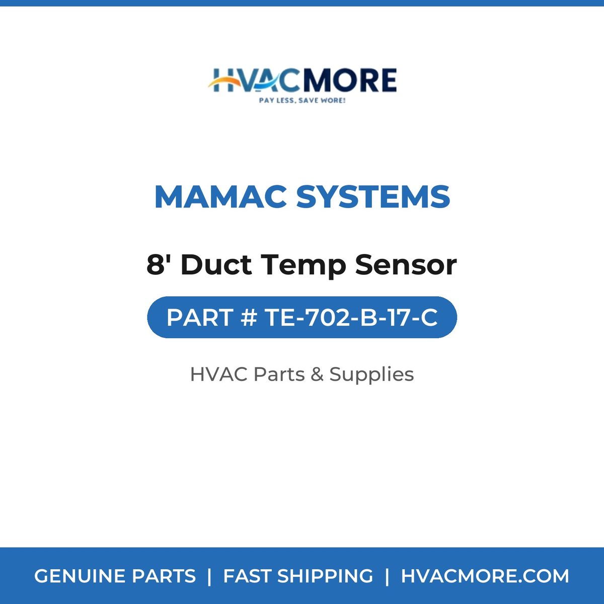 MAMAC Systems 8' Duct Temp Sensor TE-702-B-17-C