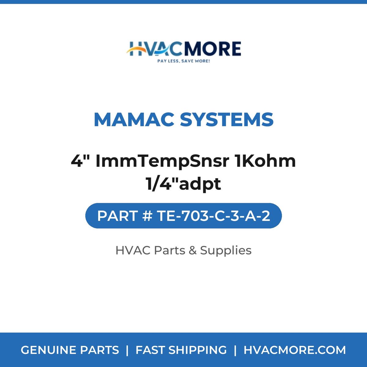 MAMAC Systems 4" ImmTempSnsr 1Kohm 1/4"adpt TE-703-C-3-A-2