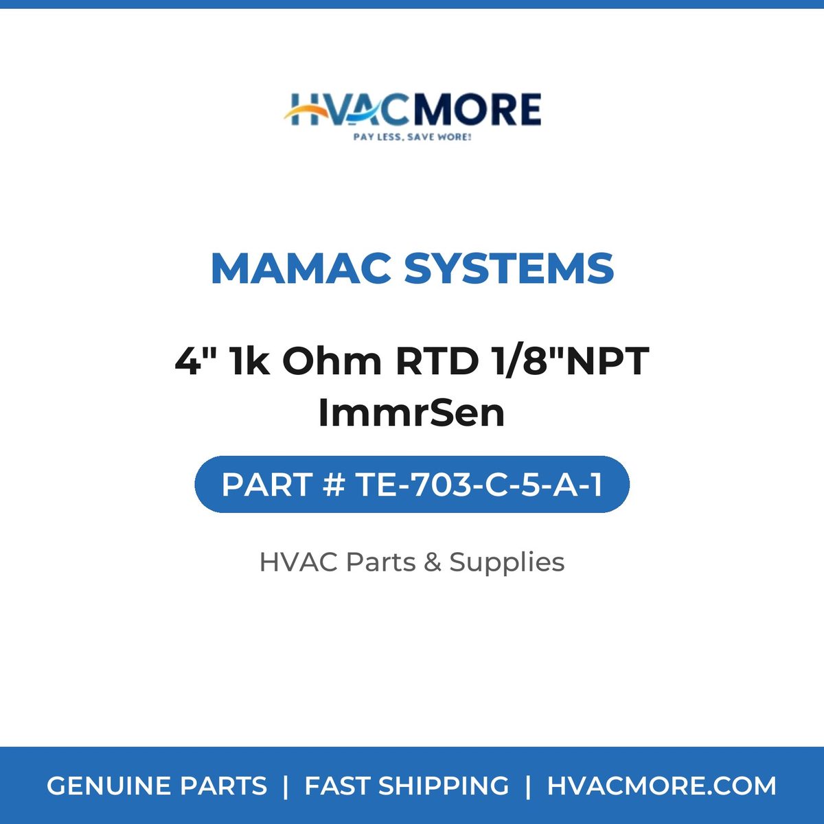 MAMAC Systems 4" 1k Ohm RTD 1/8"NPT ImmrSen TE-703-C-5-A-1