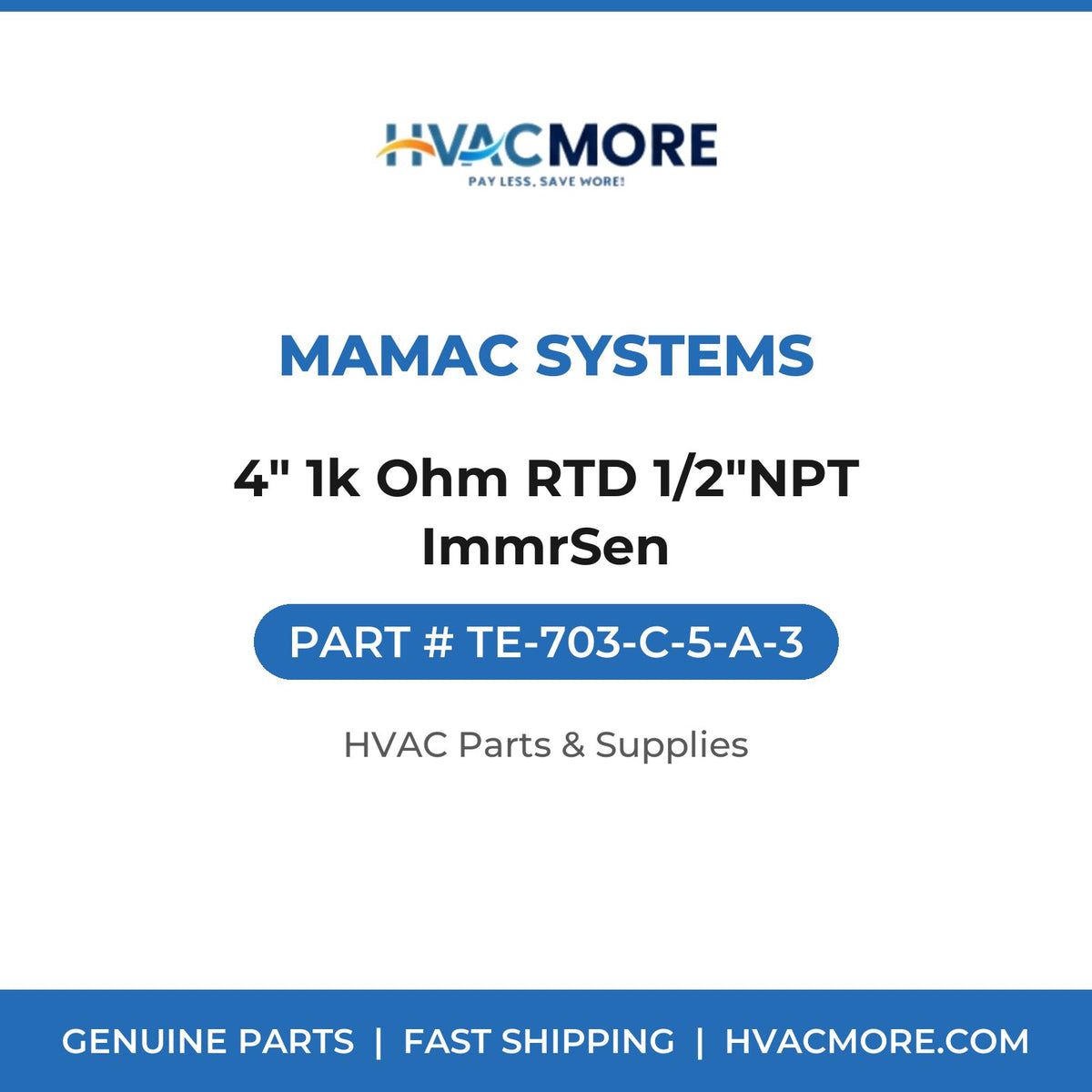 MAMAC Systems 4" 1k Ohm RTD 1/2"NPT ImmrSen TE-703-C-5-A-3