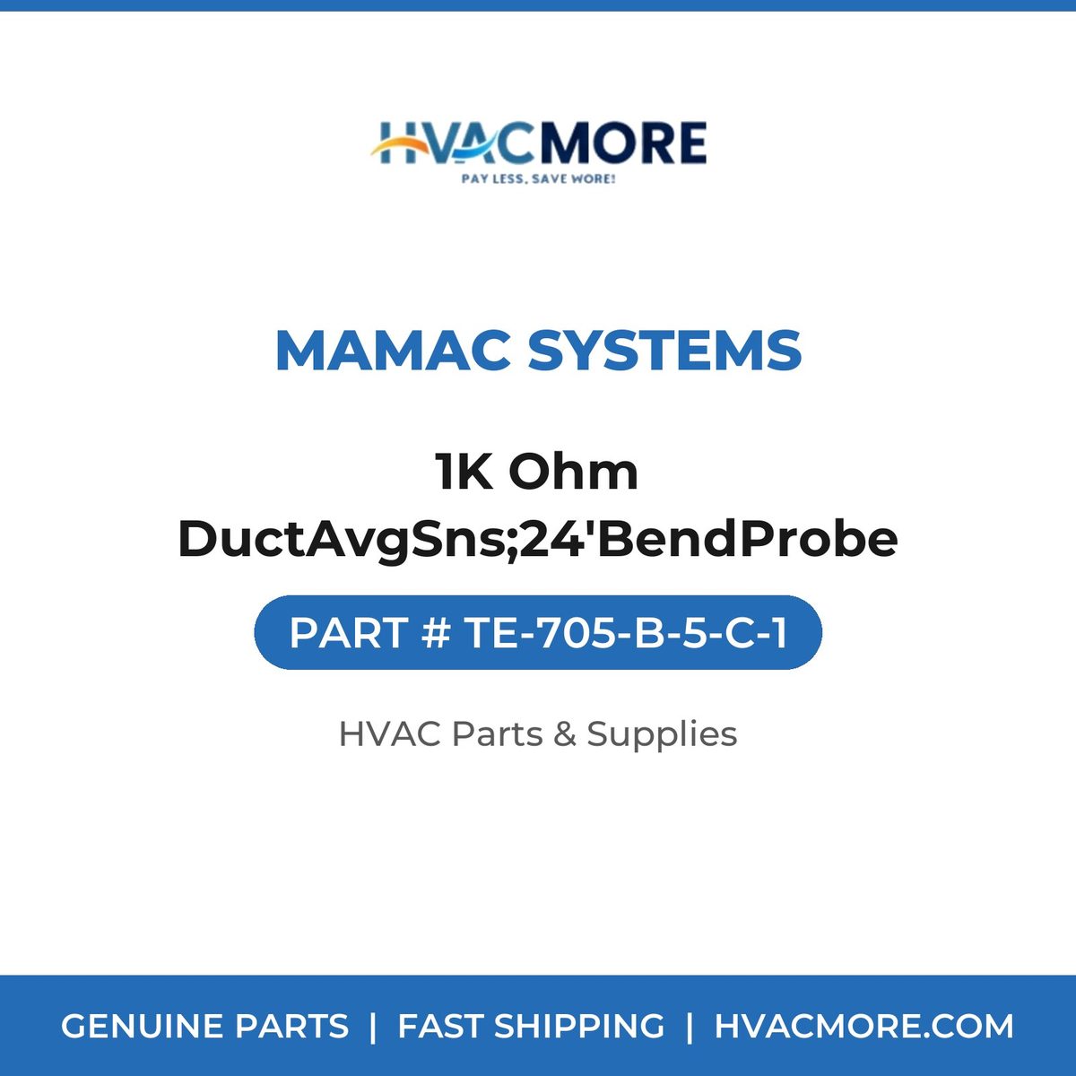 MAMAC Systems 1K Ohm DuctAvgSns;24'BendProbe TE-705-B-5-C-1