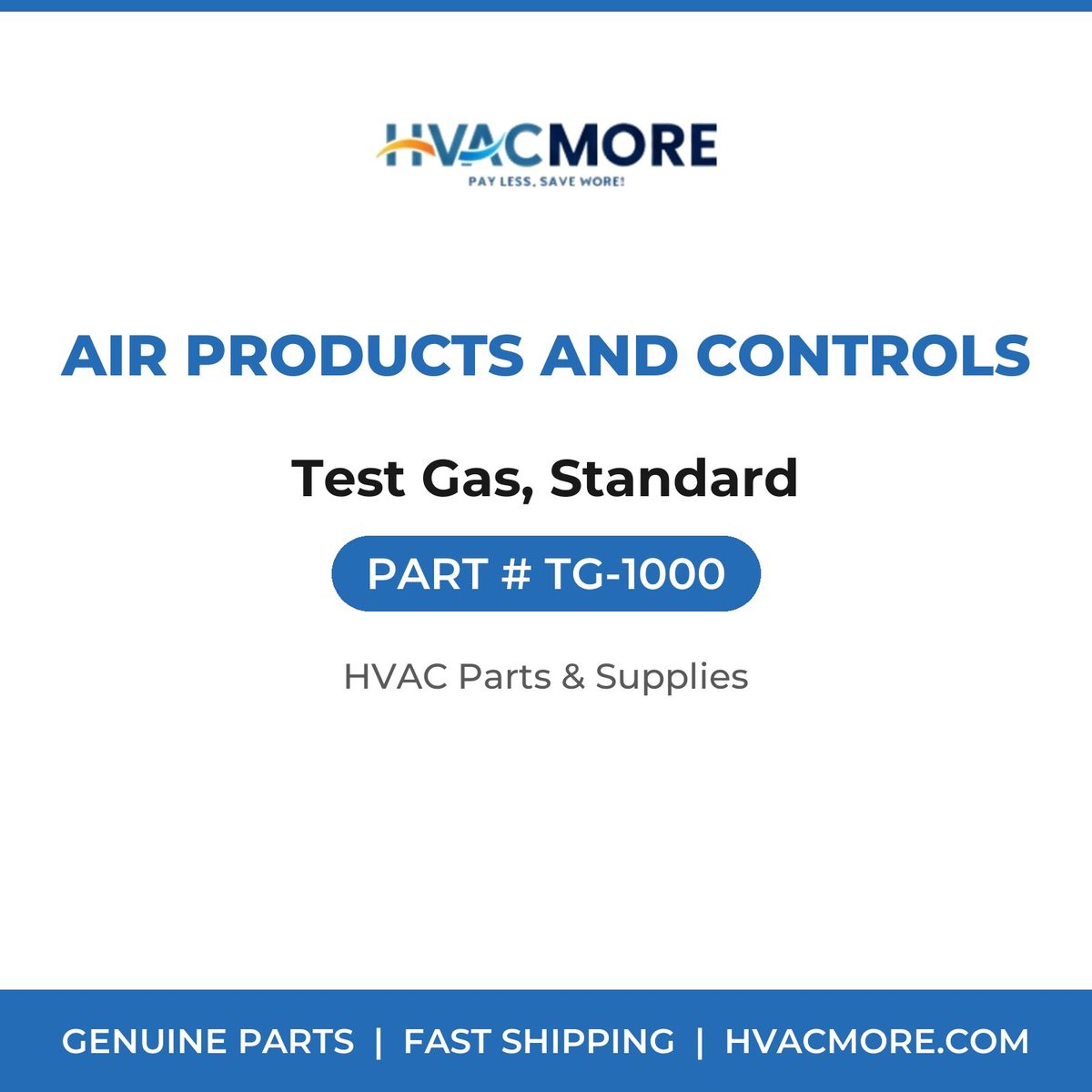 Air Products and Controls Test Gas, Standard TG-1000
