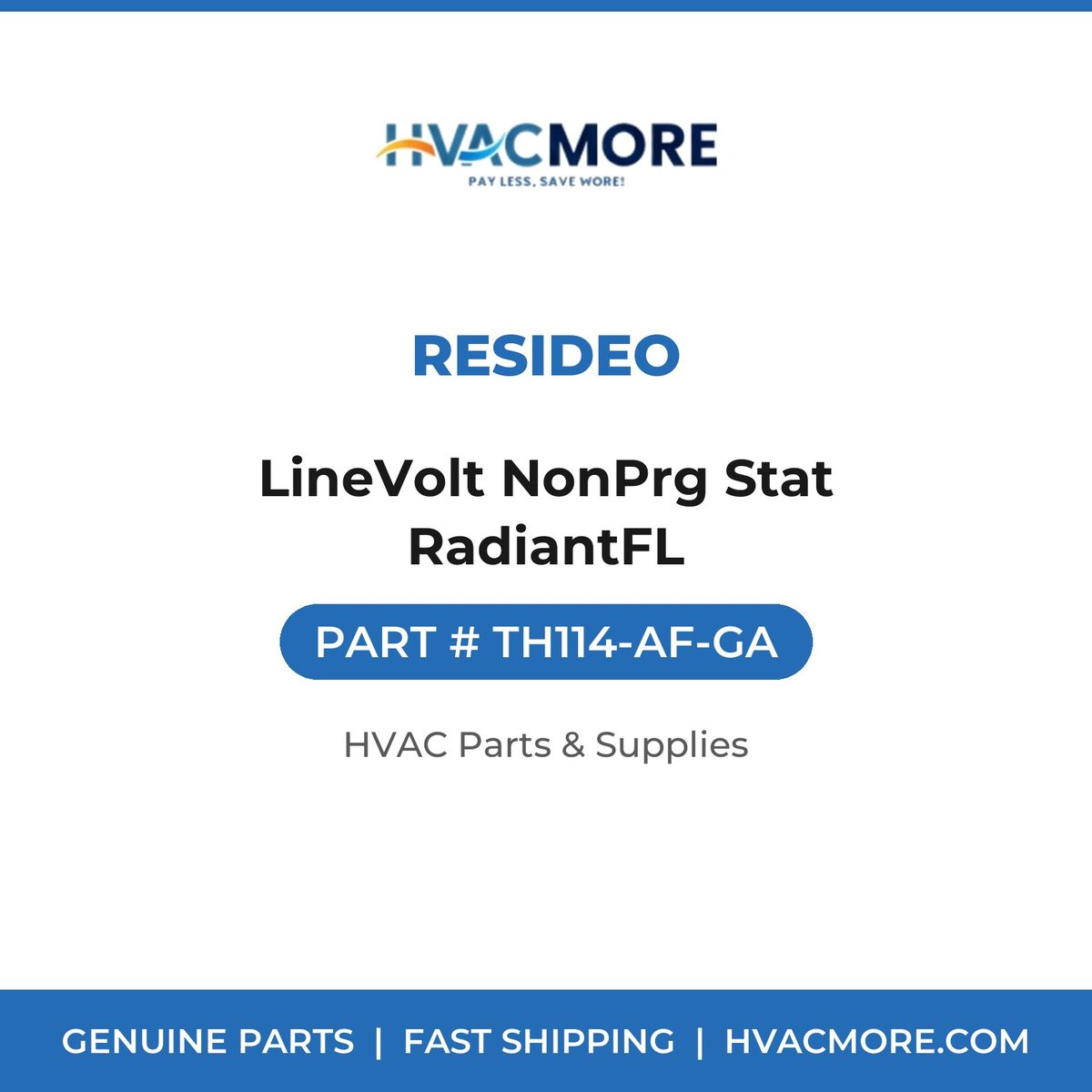 Resideo LineVolt NonPrg Stat RadiantFL TH114-AF-GA